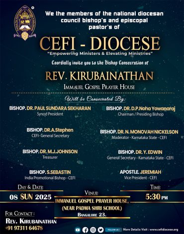 Consecration Ceremony of Rev. Kirubainathan – CEFI Diocese